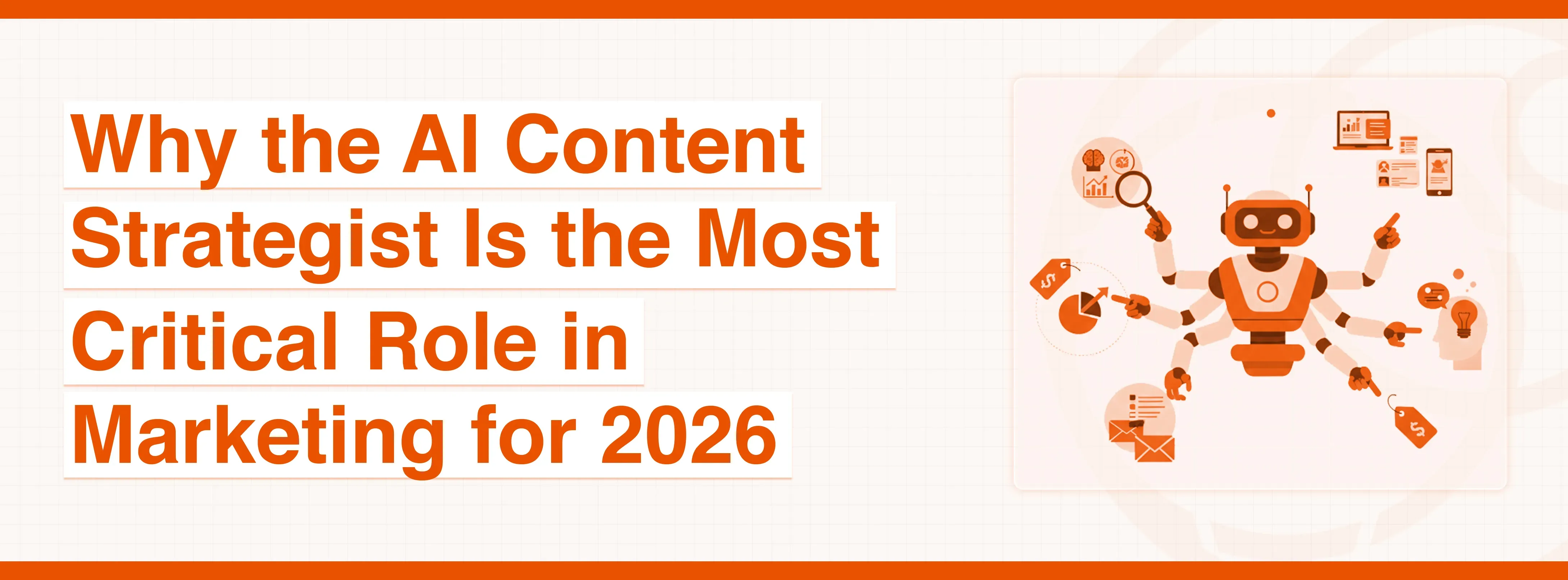 A multi-armed robot processes digital information next to text about AI content strategy.