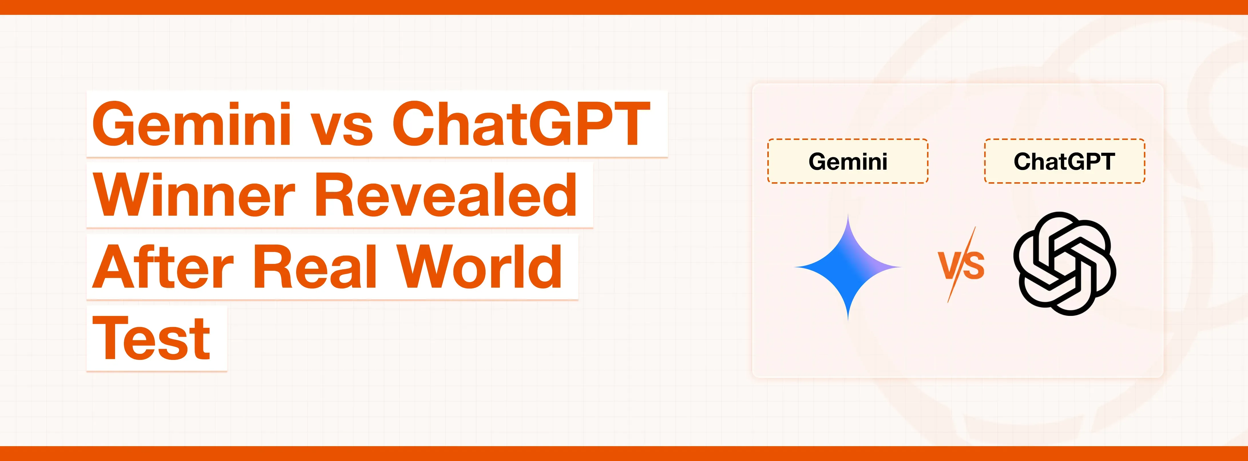 Gemini vs ChatGPT Winner Revealed After Real World Test banner with logos.