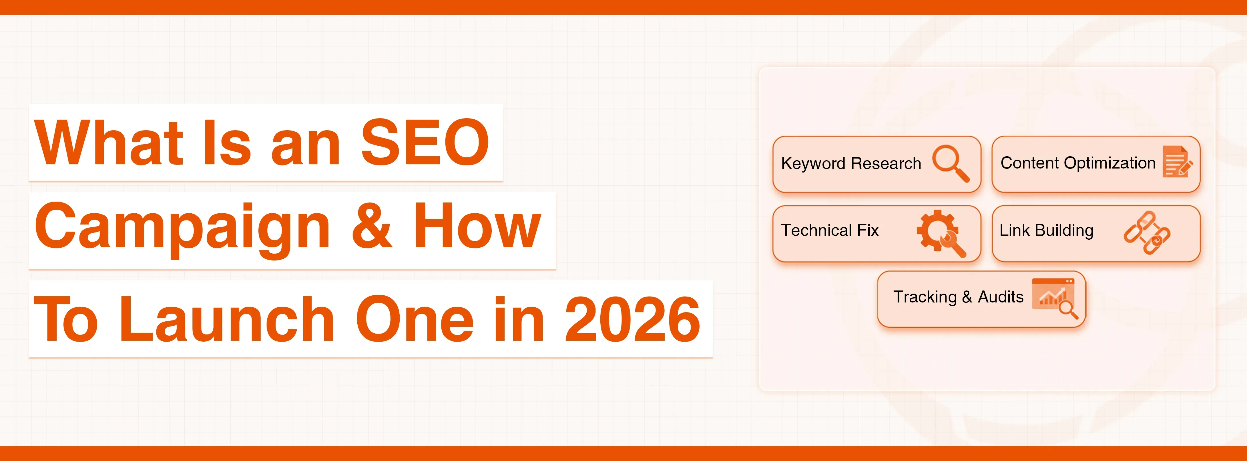 SEO campaign guide for 2026 outlining keyword research, content optimization, and link building.