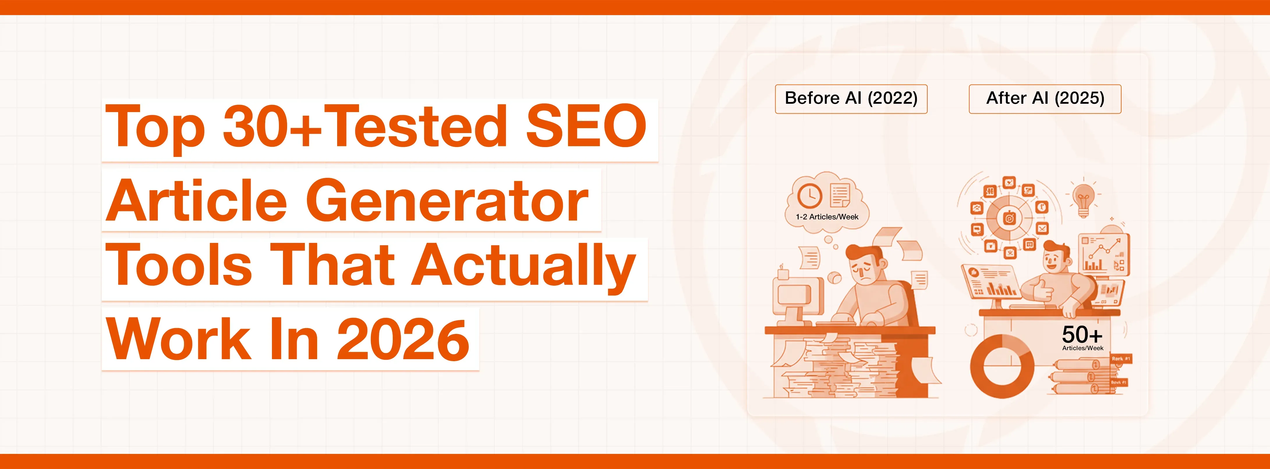 Top 30+ Tested SEO Article Generator Tools That Actually Work In 2026.