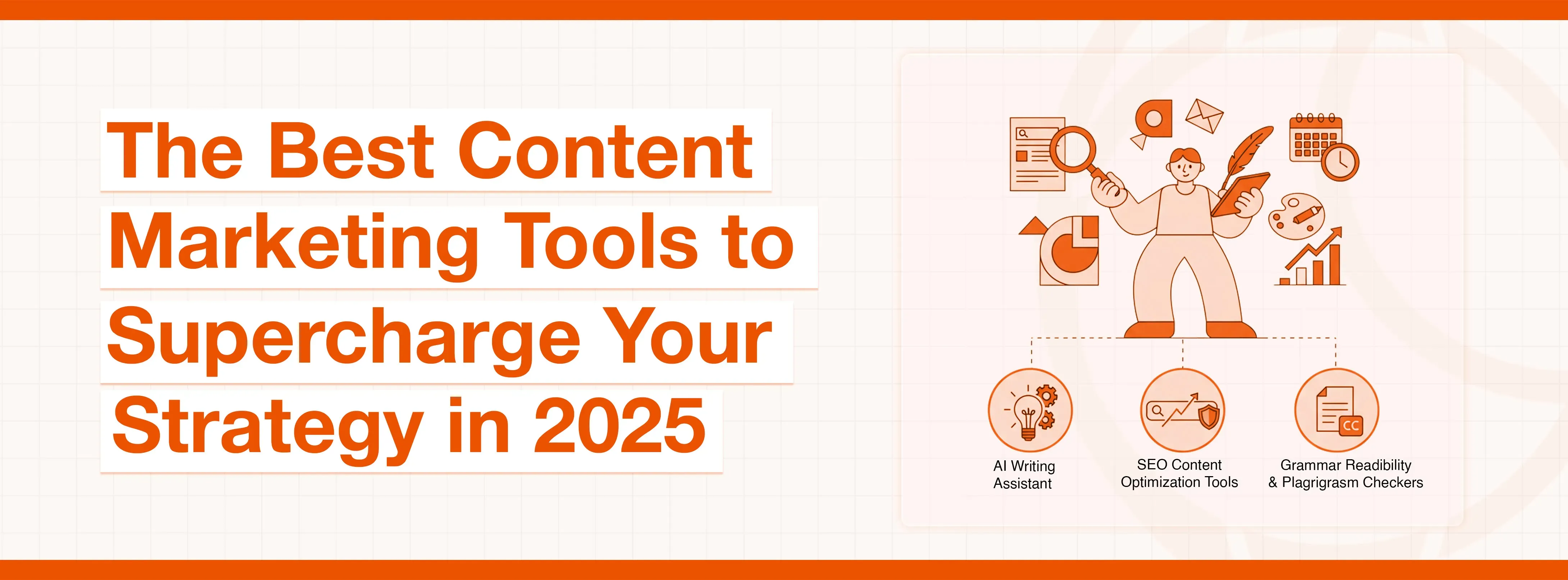 An illustration showing content marketing tools and strategy, including text about 2025 tools.