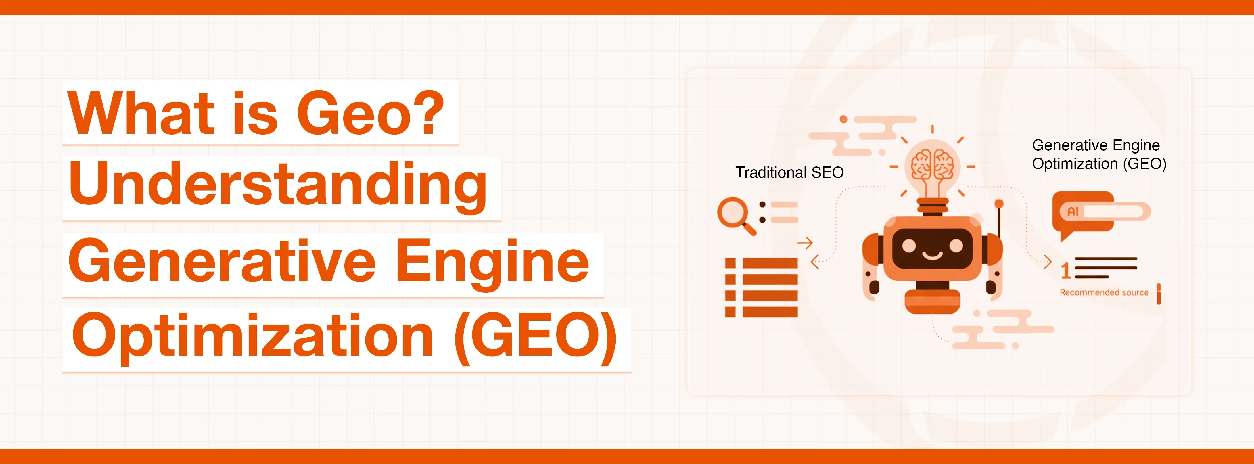 Banner explaining Generative Engine Optimization (GEO) with text and an AI robot infographic.